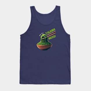 Funny Foodie Design | Eat the Talking Moss (Dark Colors) | Apparel and Totes Tank Top